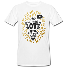 Load image into Gallery viewer, Männer Bio-T-Shirt I All you neet is love - Weiß
