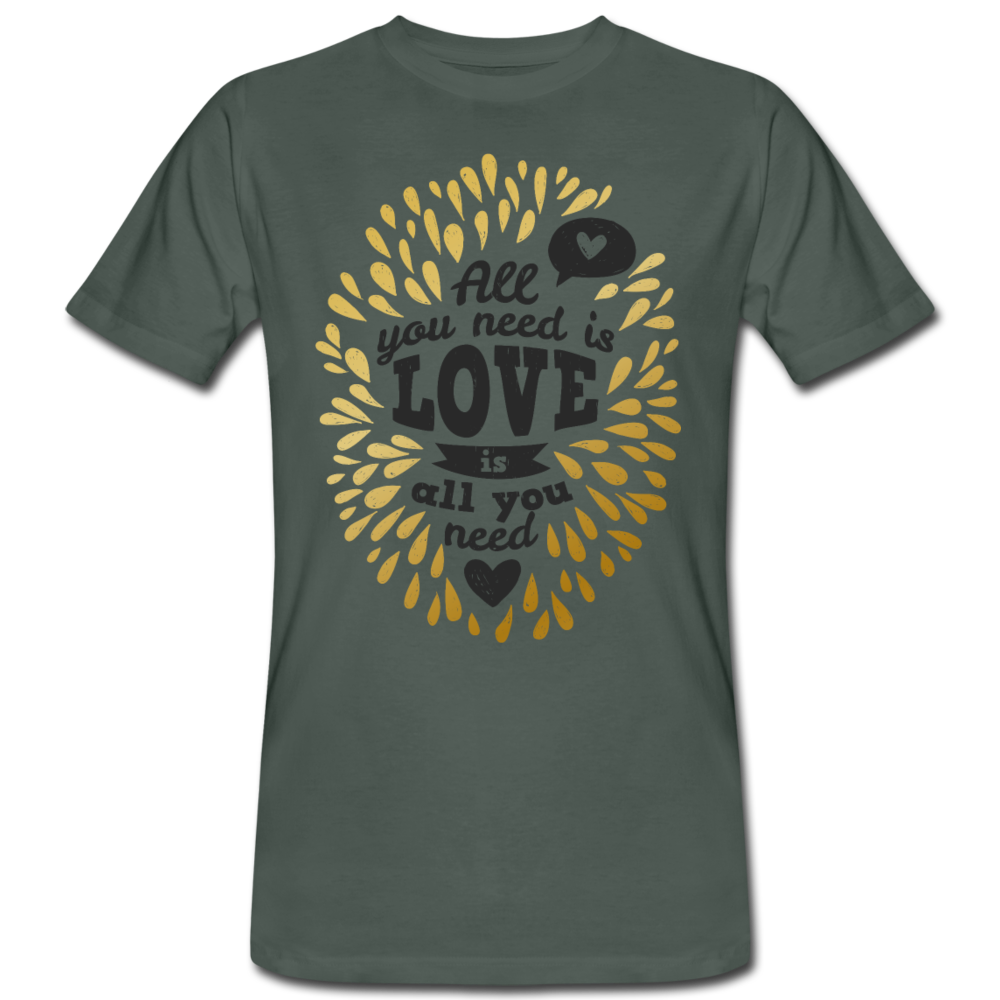 Männer Bio-T-Shirt I All you neet is love - Graugrün