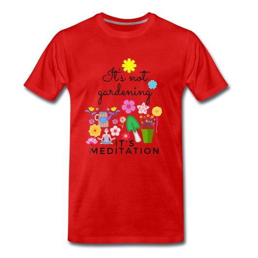 Männer Premium Bio T-Shirt I Gardening is Meditation - Rot