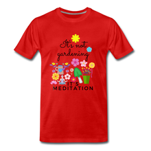 Load image into Gallery viewer, Männer Premium Bio T-Shirt I Gardening is Meditation - Rot
